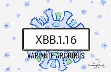 Informativo: COVID-19 – variante ARCTURUS 2023